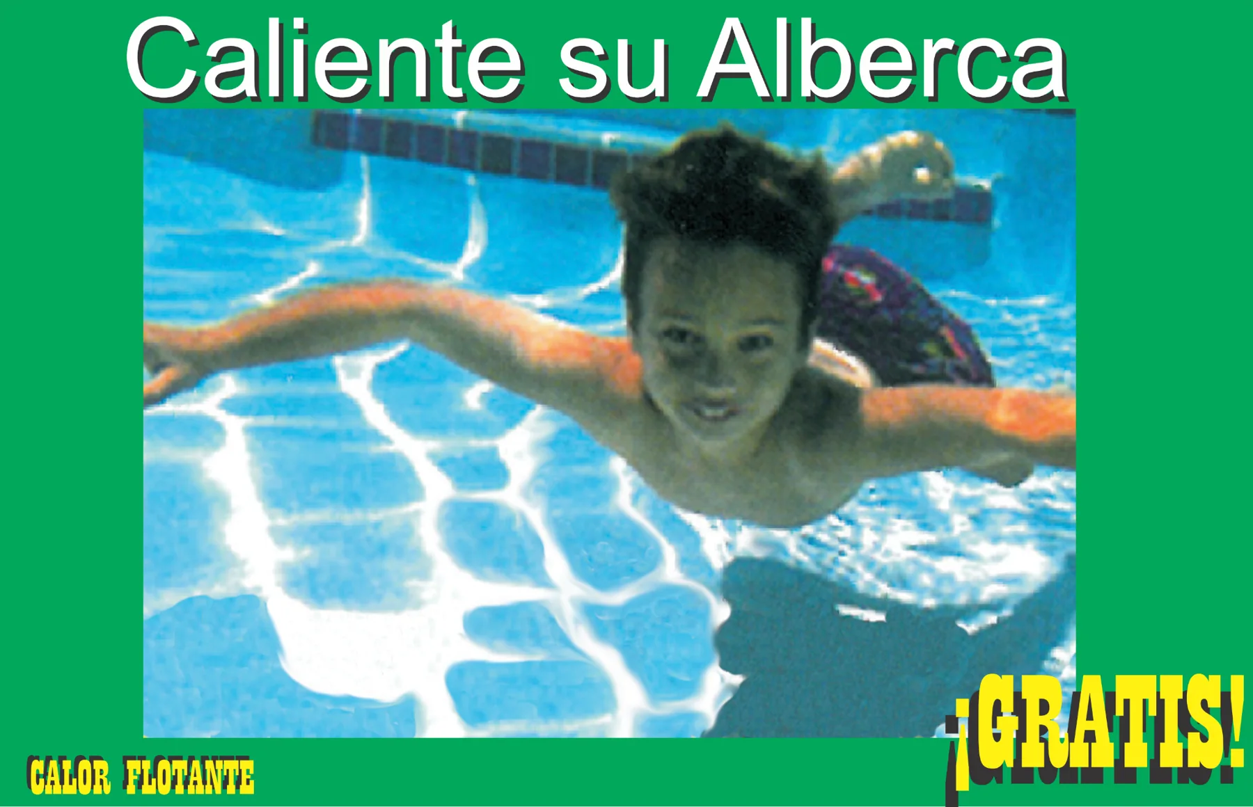 Imagen promocional original Caliente su Alberca Gratis: calor flotante